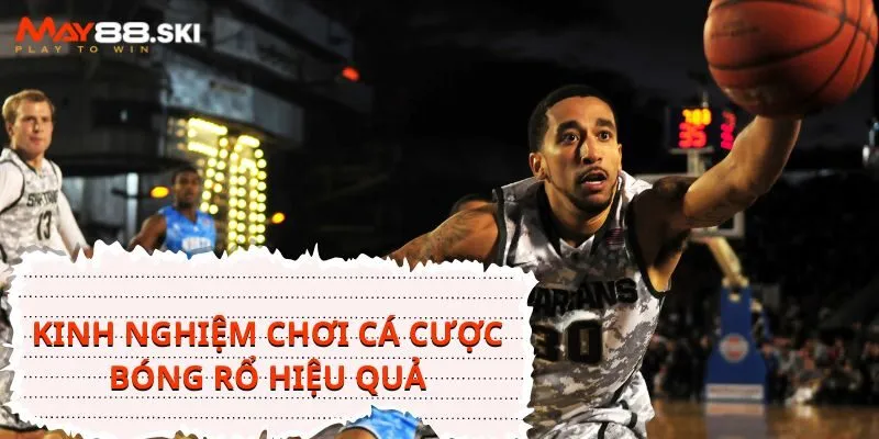 Nói KHÔNG với việc đặt cược nhiều vào những cú ném 3 điểm